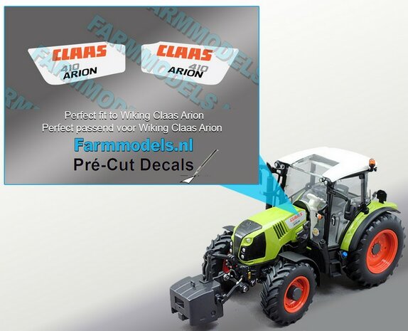 CLAAS ARION 410 type stickers voor CLAAS ARION WIKING motorkap Pr&eacute;-Cut Decals 1:32 Farmmodels.nl 