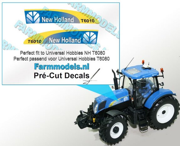 New Holland T6010 type stickers voor NH T6080 motorkap van UH Pr&eacute;-Cut Decals 1:32 Farmmodels.nl 