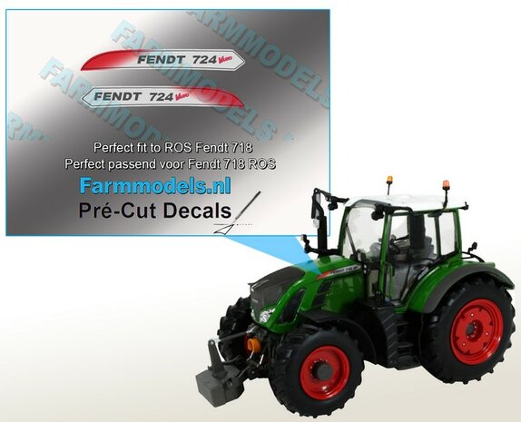 FENDT 724 Vario type stickers voor ROS Fendt 718 model Pr&eacute;-Cut Decals 1:32 Farmmodels.nl 