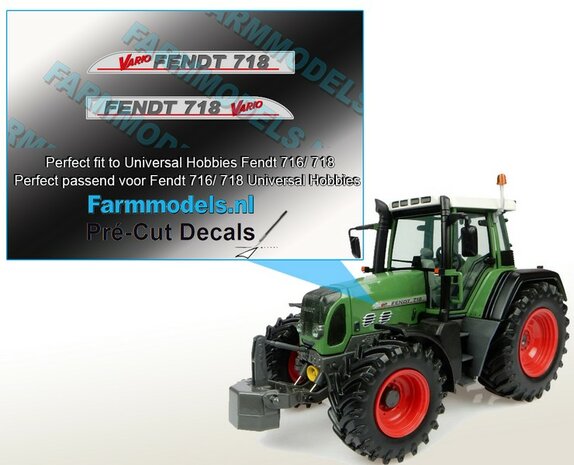 FENDT 718 Vario type + Vario logo stickers voor UH Fendt 716 Gen. II model Pr&eacute;-Cut Decals 1:32 Farmmodels.nl 