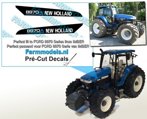 NEW HOLLAND 8970A type logo stickers voor IMBER FORD 8970 model Pr&eacute;-Cut Decals 1:32 Farmmodels.nl 