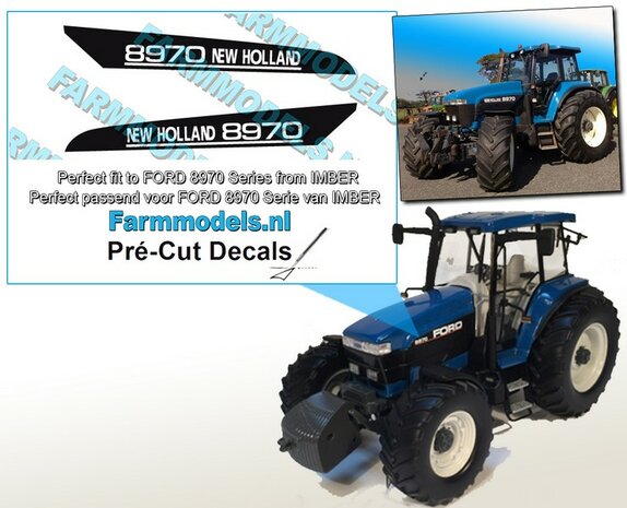 NEW HOLLAND 8970 type logo stickers voor IMBER FORD 8970 model Pr&eacute;-Cut Decals 1:32 Farmmodels.nl 