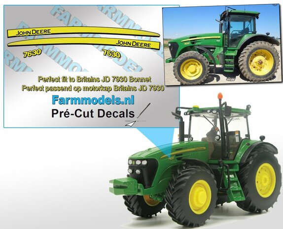 John Deere 7630 type stickers/ Pr&eacute;-Cut Decals voor Britains motorkap Farmmodels.nl 1:32 