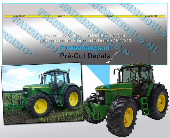 John Deere 6800 type stickers, geschikt voor de John Deere 7710/ 7810 Schuco/ Pr&eacute;-Cut Decals 1:32 Farmmodels.nl 