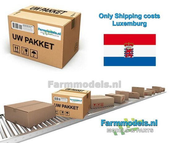 Losse verzendkosten NAAR Luxemburg van uw bestaande (na-) levering/ bestelling