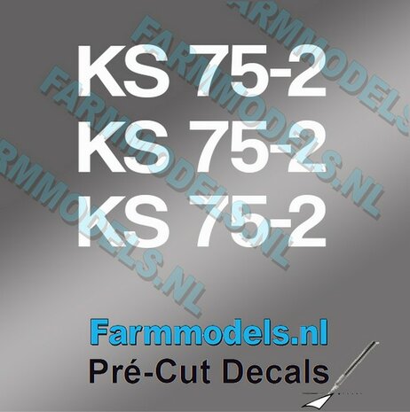 3x KS 75-2 stickers WIT op Transparant 2 mm hoog Pr&eacute;-Cut Decals 1:32 Farmmodels.nl 