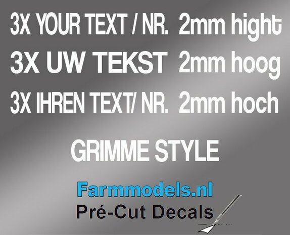 3x UW TEKST/ TYPENR. GRIMME LETTERTYPE 2mm hoog stickers WIT op Transparant Pr&eacute;-Cut Decals 1:32 Farmmodels.nl 