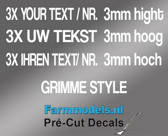 3x UW TEKST/ TYPENR. GRIMME LETTERTYPE 3mm hoog stickers WIT op Transparant Pr&eacute;-Cut Decals 1:32 Farmmodels.nl 