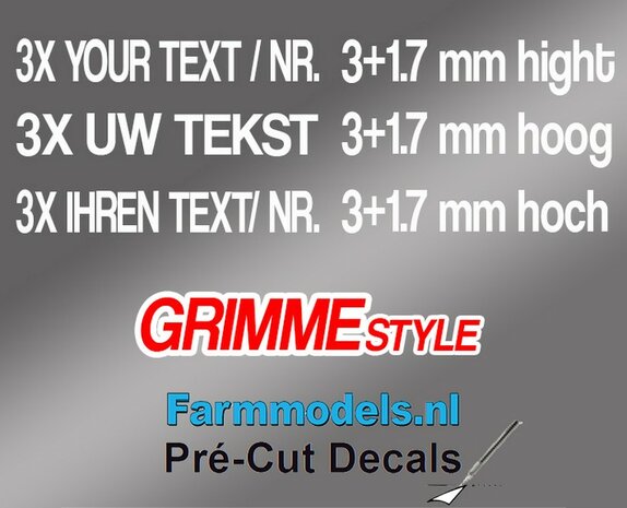 3x UW TEKST/ TYPENR. GRIMME LETTERTYPE WITTE RAND 3+1.7mm hoog stickers WIT op Transparant Pr&eacute;-Cut Decals 1:32 Farmmodels.nl 