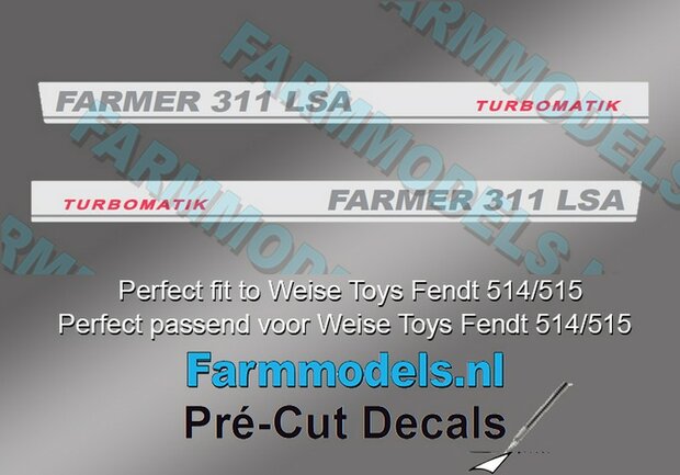 FARMER 311 LSA TURBOMATIC type stickers (voor Fendt 514/515 Weise) Pr&eacute;-Cut Decals 1:32 Farmmodels.nl 