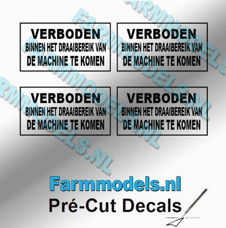 4x &quot;VERBODEN BINNEN HET DRAAI...&quot; Zwarte tekst, transparante stickers afm. 8 x 16 mm Pr&eacute;-Cut Decals 1:32 Farmmodels.nl