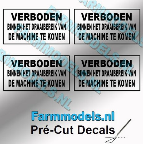 4x &quot;VERBODEN BINNEN HET DRAAI...&quot; Zwarte tekst, transparante stickers afm. 10 x 20 mm Pr&eacute;-Cut Decals 1:32 Farmmodels.nl