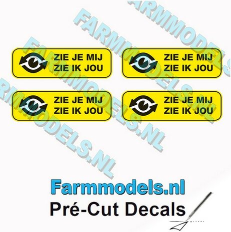 4x &quot;ZIE JE MIJ - ZIE IK JOU&quot; Zwarte tekst, gele stickers afm. 4.9 x 16 mm Pr&eacute;-Cut Decals 1:32 Farmmodels.nl